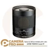 Tokina SZ 500mm F8 Reflex MF C-EOS 手動對焦 Canon EF 公司貨